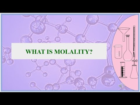 What is Molality?