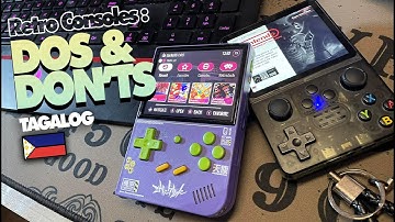 Mga bagay na DAPAT at HINDI DAPAT gawin sainyong Retro Handheld Gaming Consoles
