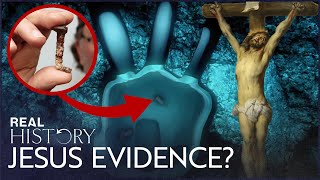 Has Archeological Evidence For Jesus Been Found? | Secrets Of Christianity | Real History