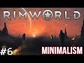 RimWorld: Мод-сборка: MINIMALISM R1-4+. Выживание. Хардкор. Боль. Мучения. Страдания. Агония.
