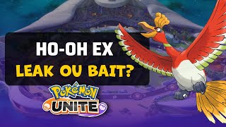 Ho-Oh Ex Defender: LEAK OU BAIT? #pokémonunite