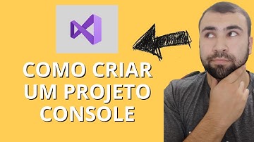 Como Criar Um Projeto Console no Visual Studio - Passo a Passo