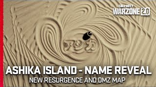 Ashika Island - Map Name Reveal | Call of Duty: Warzone 2.0