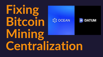 Fixing Bitcoin Mining Centralization (DATUM)