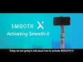 רישום גימבל Zhiyun Smooth X לפני שימוש רישום