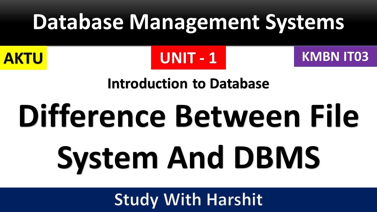 Difference Between File System And DBMS || Notes || Database Management ...