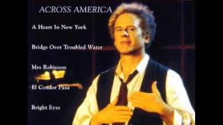 Miniatura de vídeo de "Art Garfunkel - Bridge Over Troubled Water (Across America)"