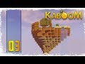 KABOOM SkyFactory #3 - Вот она, автоматизация! | Выживание на острове с модами