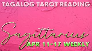 &quot;Maging inspirasyon sa iba&quot; SAGITTARIUS WEEKLY April 11-17 2022 Tagalog Tarot Reading