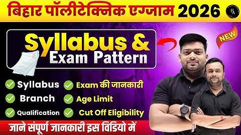 Bihar Polytechnic 2026 – पूरा Syllabus + Exam Pattern एक ही वीडियो में! Polytechnic exam form 2026