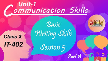 Communication Skills Unit-1 | Basic Writing Skills | Part A Employability Skills Class 10 IT 402