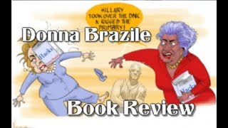 Donna Brazile Hacks - book review 2017 election