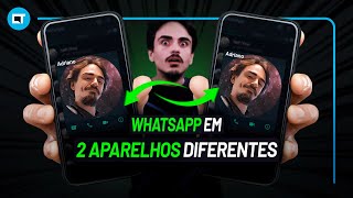 Como usar o WhatsApp em 2 aparelhos diferentes e como adicionar outra linha no mesmo celular