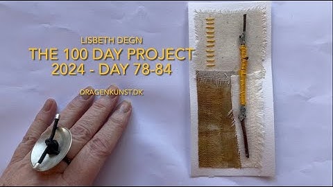 The 100 day project 2024 - Day 78-84