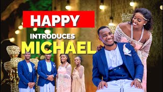 HAPPY INTRODUCES MICHAEL #kwanjula