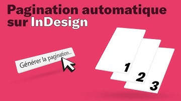 Comment créer une pagination automatique sur InDesign ? Tuto débutant