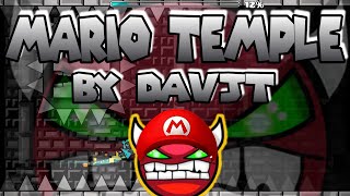 [Hard Demon] Mario Temple By DavJT 100% all coins [Geometry Dash 2.2]