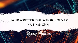 Handwritten equation solver using CNN || Python Project screenshot 2