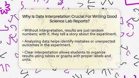Why Is Data Interpretation Crucial For Writing Good Science Lab Reports? - Steps to Sophomore Year