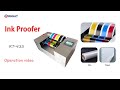 Ink Proofer Operattion Video --- RT-435