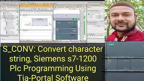 S_CONV: Convert character string, Siemens s7-1200 Plc Programming Using Tia-Portal Software