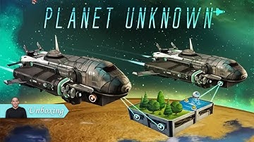 Planet Unknown Unboxing