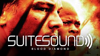 Blood Diamond - Ultimate Soundtrack Suite