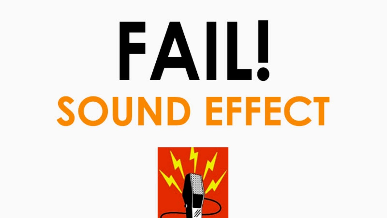 fail sound effect 2 different fx youtube