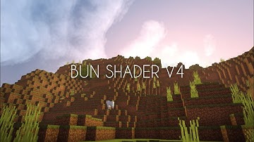 BUN SHADER UPDATE V4! - MCPE 1.18
