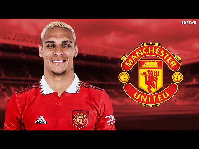 Antony 2022 - Welcome to Manchester United | Skills, Goals & Assists HD class=