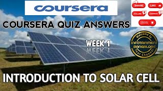 COURSERA QUIZ ANSWERS NEW 2020 | INTRODUCTION TO SOLAR CELLS WEEK 1 QUIZ SOLUTIONS 2020 NEW LATEST