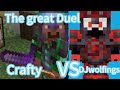 Crafty vs DJwolfings PvP Duel