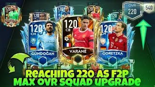 OMG! REACHING 220 OVR AS F2P  | INSANE LEGACY TEAM UPGRADED ALL MAX OUT PLAYERS | FIFA MOBILE 21