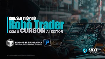 Crie seu Robô Trader FREE com CURSOR AI - Passo a passo, download até testes e otimização no Profit