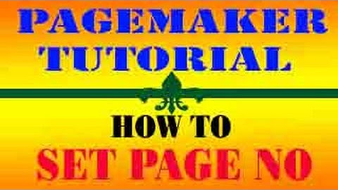 DTP TUTORIAL HOW TO SET PAGE NUMBER IN PAGEMAKER