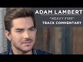Adam Lambert - Heavy Fire [Track Commentary]