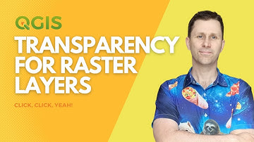 Layer transparency for raster layers in QGIS