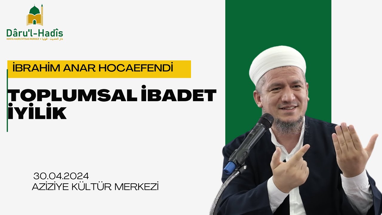 Toplumsal İbadet İyilik | İbrahim Anar Hocaefendi | Canlı Salı Sohbeti