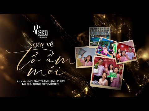 Phú Đông Sky Garden – Video 23