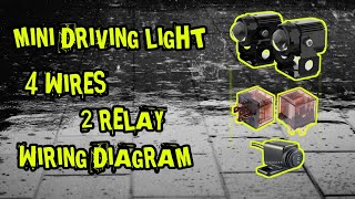 Mini driving light 4 wires | Wiring diagram
