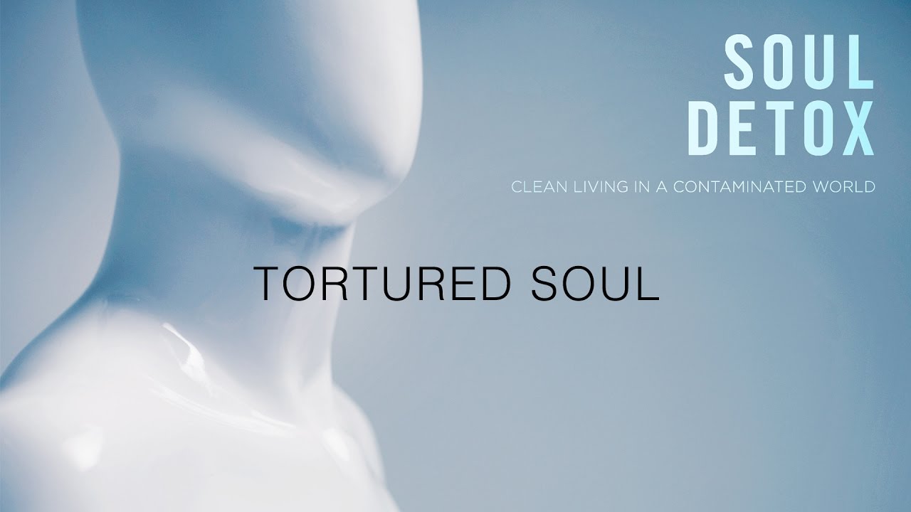 Tortured Soul - Soul Detox Series - Pastor Ron Macey - YouTube