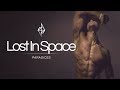 Paradices - Lost In Space (ZYZZ Tribute) OFFICIAL VIDEO