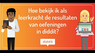 Hoe bekijk ik als leerkracht de resultaten van oefeningen in diddit? Resimi