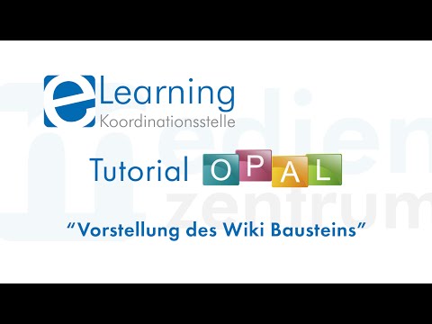 Wiki-Baustein (allgemein) in OPAL (Tutorial für Studierende) - TU Bergakademie Freiberg