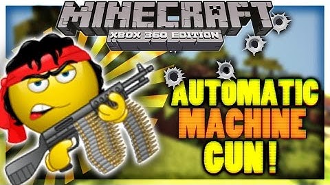HOW TO MAKE A MACHINE GUN IN MINECRAFT! [Minecraft Xbox360, XBOX1, PS3, PS4, PC]