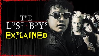 THE LOST BOYS Explained | When Vampires Got Angsty