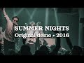 Summer Nights Original Demo 