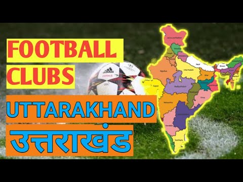 UTTARAKHAND UK football academies full list UK Football Clubs and academies for beginners