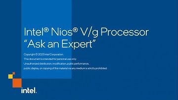 Intel® Nios® V/g Processor "Ask an Expert" May 2, 2023