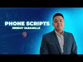 Phone Scripts with Jeremy Jaramillo